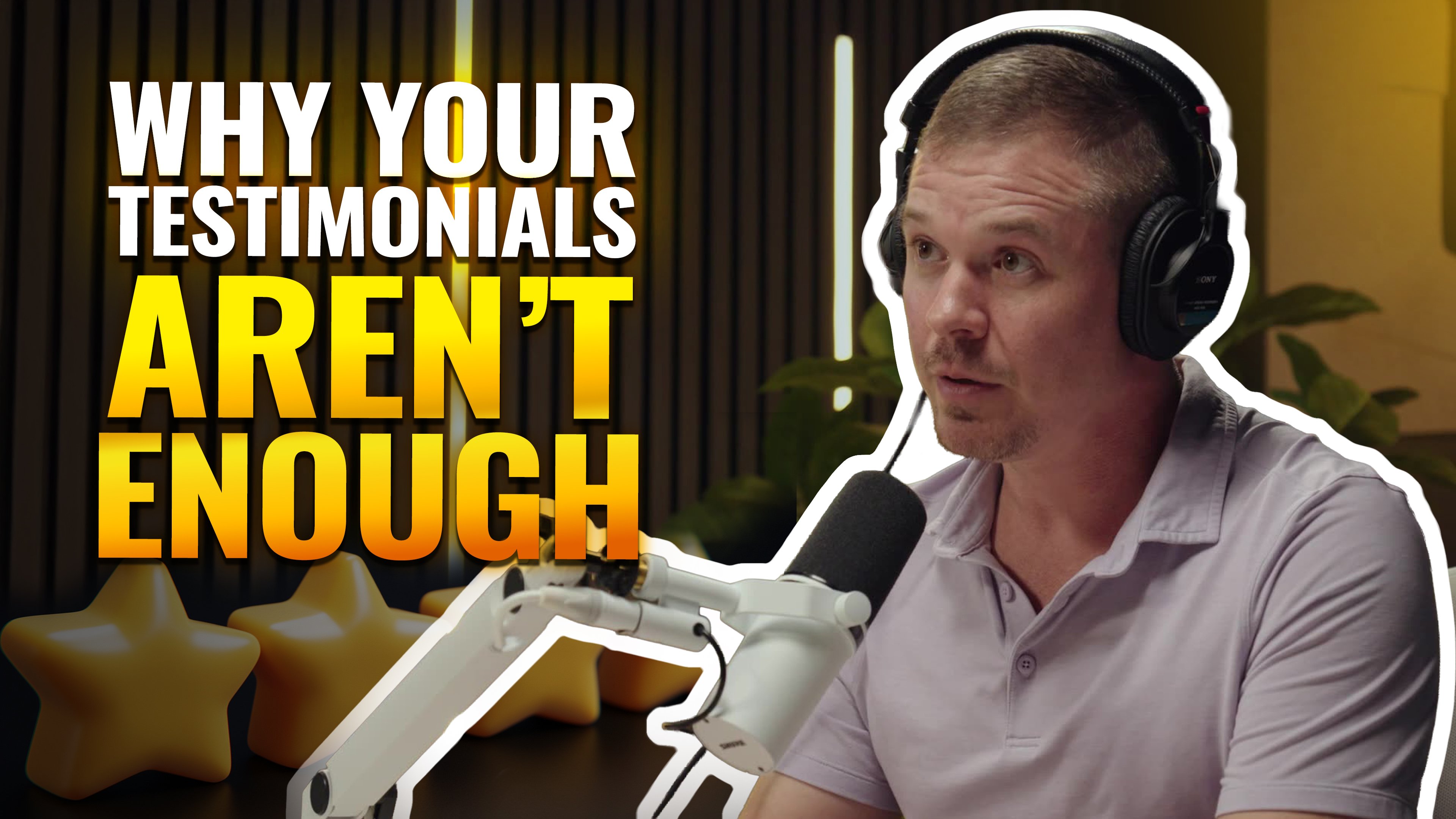 Why Your Testimonials Aren’t Enough – EP6 – Content Wars